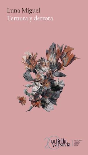 TERNURA Y DERROTA | 9788433922533 | MIGUEL, LUNA | Galatea Llibres | Llibreria online de Reus, Tarragona | Comprar llibres en català i castellà online