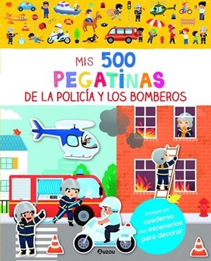 MIS 500 PEGATINAS DE LA POLICÍA Y LOS BOMBEROS | 9791039538473 | Galatea Llibres | Librería online de Reus, Tarragona | Comprar libros en catalán y castellano online