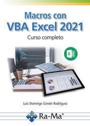 MACROS CON VBA EXCEL 2021. CURSO COMPLETO | 9788419857873 | GIMÓN RODRÍGUEZ, LUIS | Galatea Llibres | Librería online de Reus, Tarragona | Comprar libros en catalán y castellano online