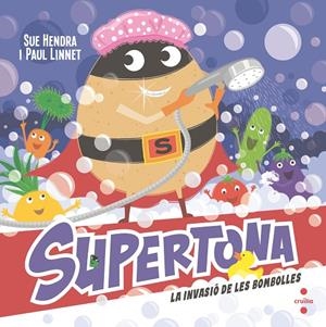 LA INVASIO DE LES BOMBOLLES SUPERTONA 7 | 9788466157179 | HENDRA, SUE/LINNET, PAUL | Galatea Llibres | Librería online de Reus, Tarragona | Comprar libros en catalán y castellano online