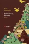 POR REMOTAS VEREDAS | 9788419035691 | SENDAGORTA, FIDEL | Galatea Llibres | Llibreria online de Reus, Tarragona | Comprar llibres en català i castellà online
