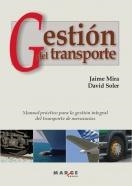 GESTION DEL TRANSPORTE | 9788486684129 | MIRA GALIANA, JAIME | Galatea Llibres | Llibreria online de Reus, Tarragona | Comprar llibres en català i castellà online