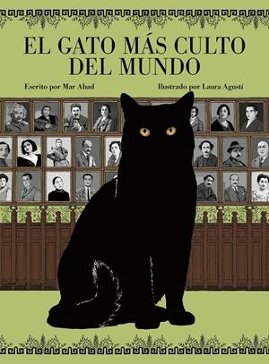 EL GATO MÁS CULTO DEL MUNDO | 9788419875310 | ABAD, MAR/LAURA AGUSTÍ | Galatea Llibres | Llibreria online de Reus, Tarragona | Comprar llibres en català i castellà online