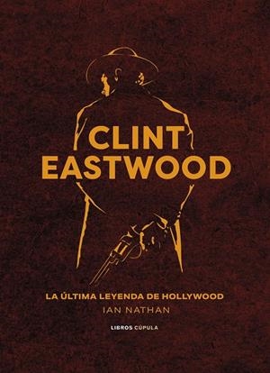 CLINT EASTWOOD | 9788448037369 | NATHAN, IAN | Galatea Llibres | Librería online de Reus, Tarragona | Comprar libros en catalán y castellano online