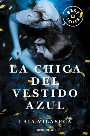 LA CHICA DEL VESTIDO AZUL | 9788466372718 | VILASECA, LAIA | Galatea Llibres | Llibreria online de Reus, Tarragona | Comprar llibres en català i castellà online
