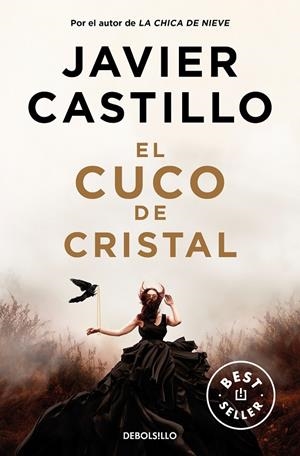 EL CUCO DE CRISTAL | 9788466374637 | CASTILLO, JAVIER | Galatea Llibres | Llibreria online de Reus, Tarragona | Comprar llibres en català i castellà online