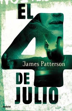 4 DE JULIO, EL | 9788489367043 | PATTERSON, JAMES | Galatea Llibres | Librería online de Reus, Tarragona | Comprar libros en catalán y castellano online