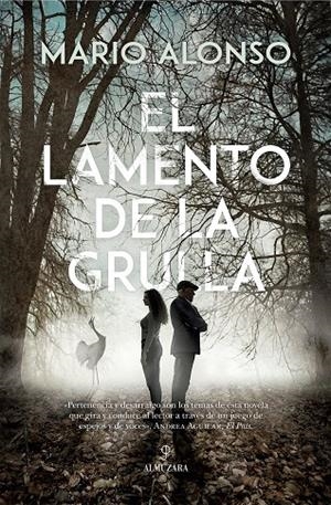 EL LAMENTO DE LA GRULLA | 9788410520257 | ALONSO, MARIO | Galatea Llibres | Librería online de Reus, Tarragona | Comprar libros en catalán y castellano online