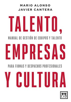 TALENTO, EMPRESAS Y CULTURA | 9788417880989 | ALONSO, MARIO /JAVIER CANTERA HERRERO | Galatea Llibres | Llibreria online de Reus, Tarragona | Comprar llibres en català i castellà online