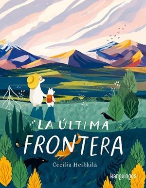 LA ÚLTIMA FRONTERA | 9788412781014 | HEIKKILÄ, CECILIA | Galatea Llibres | Librería online de Reus, Tarragona | Comprar libros en catalán y castellano online