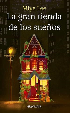 LA GRAN TIENDA DE LOS SUEÑOS | 9788412725919 | LEE, MIYE | Galatea Llibres | Librería online de Reus, Tarragona | Comprar libros en catalán y castellano online