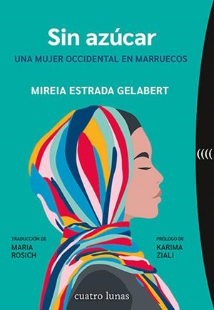 SIN AZÚCAR | 9788419783141 | ESTRADA GELABERT, MIREIA | Galatea Llibres | Librería online de Reus, Tarragona | Comprar libros en catalán y castellano online