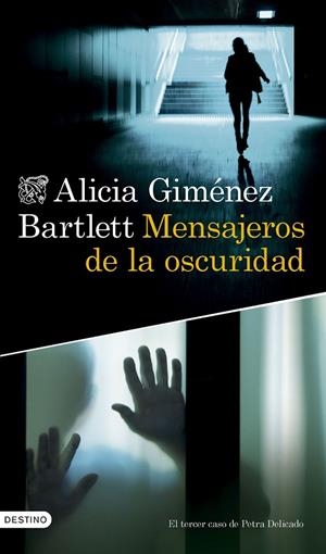 MENSAJEROS DE LA OSCURIDAD | 9788423364633 | GIMÉNEZ BARTLETT, ALICIA | Galatea Llibres | Llibreria online de Reus, Tarragona | Comprar llibres en català i castellà online