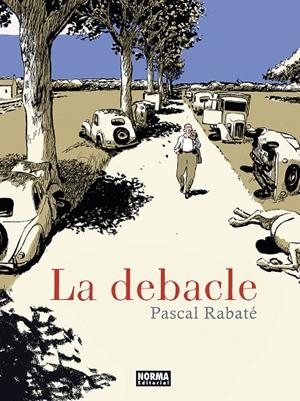 LA DEBACLE | 9788467967609 | RABATÉ, PASCAL | Galatea Llibres | Librería online de Reus, Tarragona | Comprar libros en catalán y castellano online