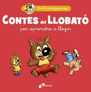 CONTES DEL LLOBATÓ PER APRENDRE A LLEGIR | 9788413493312 | MATTER, PHILIPPE | Galatea Llibres | Llibreria online de Reus, Tarragona | Comprar llibres en català i castellà online