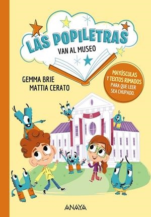 LAS POPILETRAS VAN AL MUSEO | 9788414340356 | BRIE, GEMMA | Galatea Llibres | Librería online de Reus, Tarragona | Comprar libros en catalán y castellano online