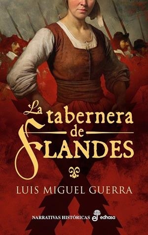 LA TABERNERA DE FLANDES | 9788435064255 | GUERRA, LUIS MIGUEL | Galatea Llibres | Llibreria online de Reus, Tarragona | Comprar llibres en català i castellà online