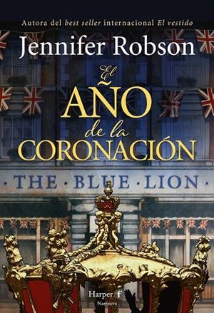 EL AÑO DE LA CORONACIÓN | 9788418976612 | ROBSON, JENNIFER | Galatea Llibres | Librería online de Reus, Tarragona | Comprar libros en catalán y castellano online
