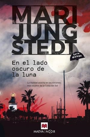 EN EL LADO OSCURO DE LA LUNA | 9788419638526 | JUNGSTEDT, MARI | Galatea Llibres | Llibreria online de Reus, Tarragona | Comprar llibres en català i castellà online
