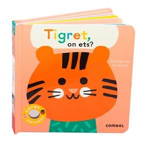 TIGRET, ON ETS? | 9788411580663 | TRUKHAN, EKATERINA | Galatea Llibres | Llibreria online de Reus, Tarragona | Comprar llibres en català i castellà online