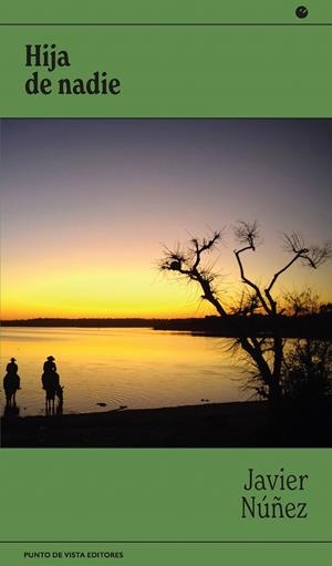 HIJA DE NADIE | 9788412747669 | NÚÑEZ, JAVIER | Galatea Llibres | Llibreria online de Reus, Tarragona | Comprar llibres en català i castellà online