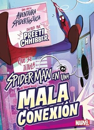 SPIDER-MAN EN UNA MALA CONEXIÓN | 9788418610707 | Galatea Llibres | Librería online de Reus, Tarragona | Comprar libros en catalán y castellano online