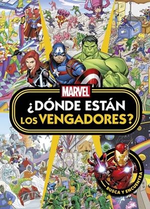 LOS VENGADORES. ¿DÓNDE ESTÁN LOS VENGADORES? | 9788418610752 | Galatea Llibres | Llibreria online de Reus, Tarragona | Comprar llibres en català i castellà online