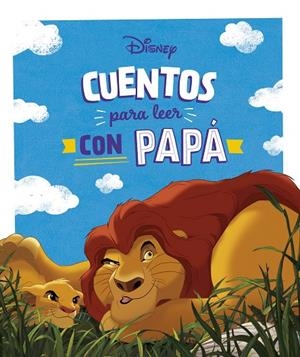 CUENTOS DISNEY PARA LEER CON PAPÁ | 9788419547712 | Galatea Llibres | Librería online de Reus, Tarragona | Comprar libros en catalán y castellano online