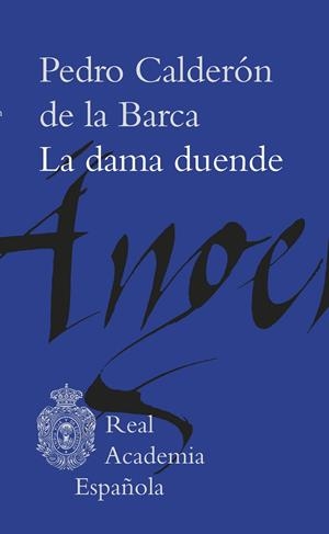 LA DAMA DUENDE | 9788467072211 | CALDERÓN DE LA BARCA, PEDRO | Galatea Llibres | Librería online de Reus, Tarragona | Comprar libros en catalán y castellano online