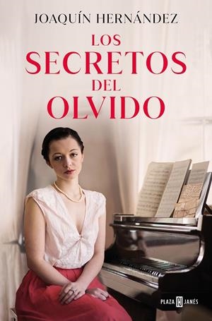 LOS SECRETOS DEL OLVIDO | 9788401031694 | HERNÁNDEZ, JOAQUÍN | Galatea Llibres | Llibreria online de Reus, Tarragona | Comprar llibres en català i castellà online