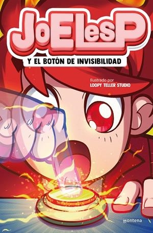 JOELESP Y EL BOTÓN DE INVISIBILIDAD | 9788419357946 | JOELESP | Galatea Llibres | Librería online de Reus, Tarragona | Comprar libros en catalán y castellano online