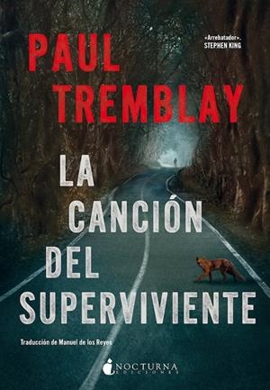 LA CANCIÓN DEL SUPERVIVIENTE | 9788419680341 | TREMBLAY, PAUL | Galatea Llibres | Librería online de Reus, Tarragona | Comprar libros en catalán y castellano online