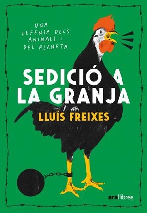SEDICIÓ A LA GRANJA | 9788411730488 | FREIXES CARBONELL, LLUÍS | Galatea Llibres | Llibreria online de Reus, Tarragona | Comprar llibres en català i castellà online