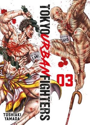 TOKYO URBAN FIGHTERS 3 | 9788419266989 | YAMADA, TOSHIAKI | Galatea Llibres | Llibreria online de Reus, Tarragona | Comprar llibres en català i castellà online