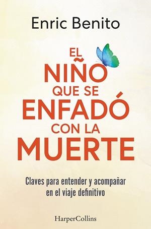 EL NIÑO QUE SE ENFADÓ CON LA MUERTE | 9788410021877 | BENITO, ENRIC | Galatea Llibres | Llibreria online de Reus, Tarragona | Comprar llibres en català i castellà online
