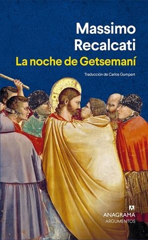 LA NOCHE DE GETSEMANÍ | 9788433922274 | RECALCATI, MASSIMO | Galatea Llibres | Llibreria online de Reus, Tarragona | Comprar llibres en català i castellà online