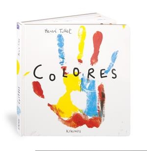 COLORES | 9788417742485 | TULLET, HERVÉ | Galatea Llibres | Librería online de Reus, Tarragona | Comprar libros en catalán y castellano online
