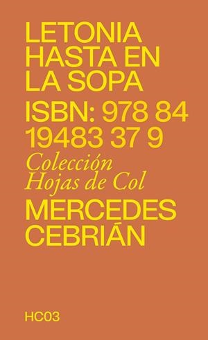 LETONIA HASTA EN LA SOPA | 9788419483379 | CEBRIÁN, MERCEDES | Galatea Llibres | Librería online de Reus, Tarragona | Comprar libros en catalán y castellano online