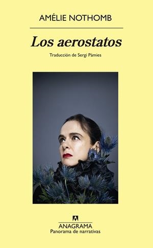LOS AEROSTATOS | 9788433922311 | NOTHOMB, AMÉLIE | Galatea Llibres | Llibreria online de Reus, Tarragona | Comprar llibres en català i castellà online