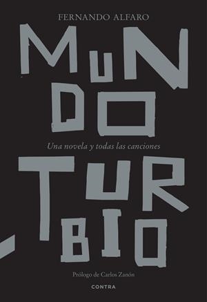 MUNDO TURBIO | 9788410045026 | ALFARO PONCE, FERNANDO | Galatea Llibres | Llibreria online de Reus, Tarragona | Comprar llibres en català i castellà online