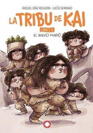 EL NUEVO MUNDO. LA TRIBU DE KAI 2 | 9788419401618 | DÍAZ REGUERA, RAQUEL | Galatea Llibres | Llibreria online de Reus, Tarragona | Comprar llibres en català i castellà online