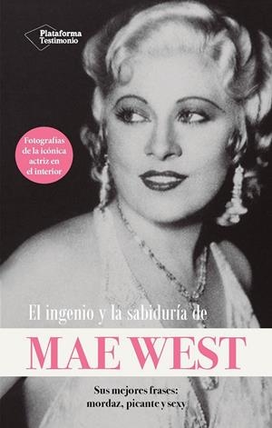 EL INGENIO Y LA SABIDURÍA DE MAE WEST | 9788410079229 | WEST, MAE | Galatea Llibres | Librería online de Reus, Tarragona | Comprar libros en catalán y castellano online