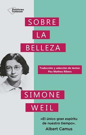 SOBRE LA BELLEZA | 9788410079243 | WEIL, SIMONE | Galatea Llibres | Librería online de Reus, Tarragona | Comprar libros en catalán y castellano online