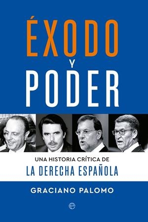 ÉXODO Y PODER | 9788413847566 | PALOMO, GRACIANO | Galatea Llibres | Librería online de Reus, Tarragona | Comprar libros en catalán y castellano online