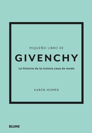 PEQUEÑO LIBRO DE GIVENCHY | 9788419785275 | HOMER, KAREN | Galatea Llibres | Librería online de Reus, Tarragona | Comprar libros en catalán y castellano online