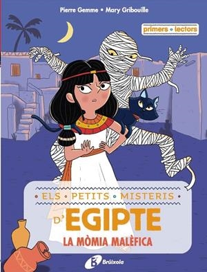 ELS PETITS MISTERIS D'EGIPTE, 2. LA MÒMIA MALÈFICA | 9788413493503 | GEMME, PIERRE | Galatea Llibres | Llibreria online de Reus, Tarragona | Comprar llibres en català i castellà online