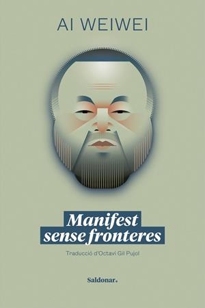 MANIFEST SENSE FRONTERES | 9788419571298 | WEIWEI, AI | Galatea Llibres | Librería online de Reus, Tarragona | Comprar libros en catalán y castellano online