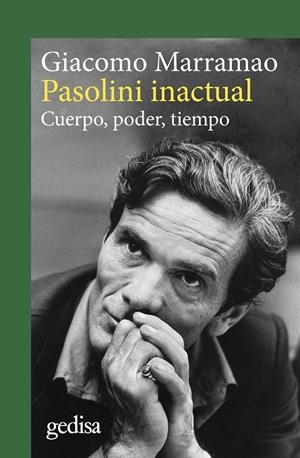 PASOLINI INACTUAL | 9788419406620 | MARRAMAO, GIACOMO | Galatea Llibres | Librería online de Reus, Tarragona | Comprar libros en catalán y castellano online