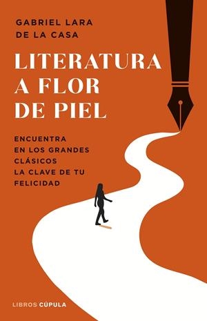 LITERATURA A FLOR DE PIEL | 9788448040604 | LARA DE LA CASA, GABRIEL | Galatea Llibres | Librería online de Reus, Tarragona | Comprar libros en catalán y castellano online