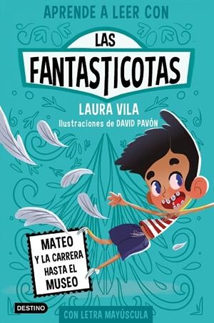 APRENDE A LEER CON LAS FANTASTICOTAS 8. MATEO Y LA CARRERA HASTA EL MUSEO | 9788408276982 | VILA, LAURA | Galatea Llibres | Llibreria online de Reus, Tarragona | Comprar llibres en català i castellà online